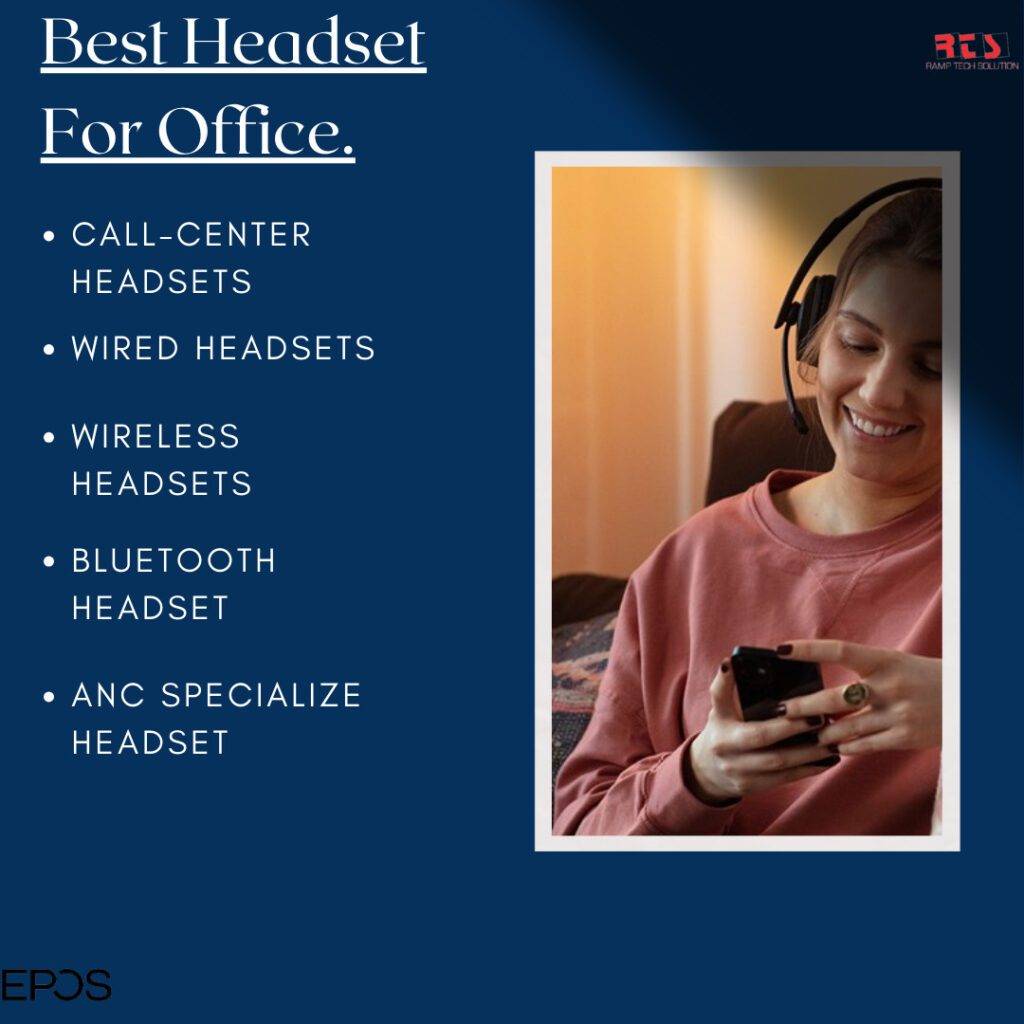 Best Headset For Office.