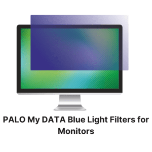 Palo Blue Light Filter for monitors